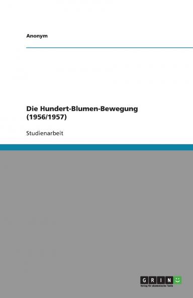 Die Hundert-Blumen-Bewegung (1956/1957)