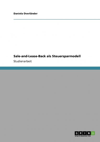 Sale-and-Lease-Back als Steuersparmodell
