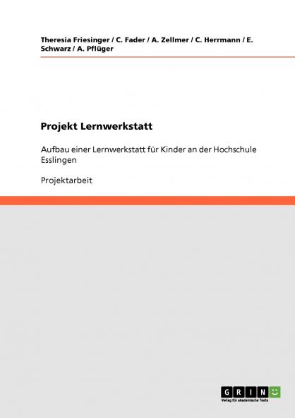 Projekt Lernwerkstatt
