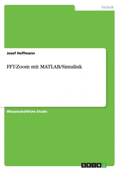 FFT-Zoom mit MATLAB/Simulink