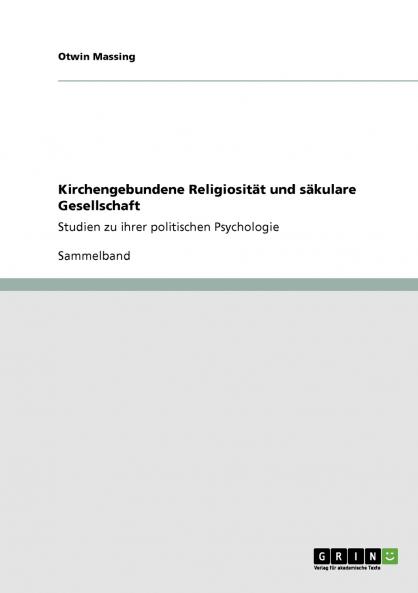 Kirchengebundene Religiosität und säkulare Gesellschaft