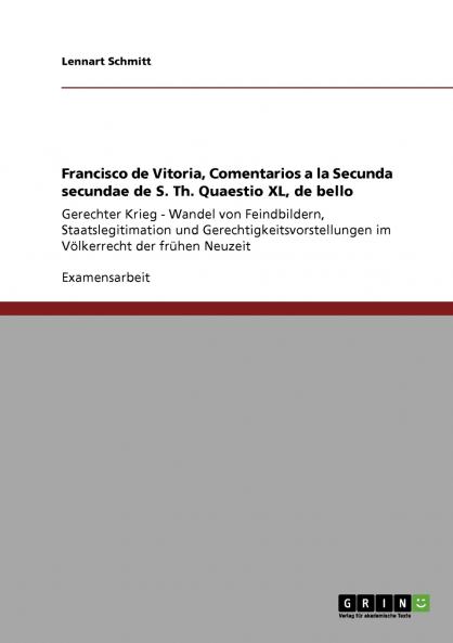 Francisco de Vitoria Comentarios a la Secunda secundae de S. Th. Quaestio XL de bello