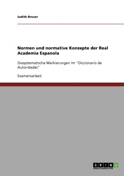 Normen und normative Konzepte der Real Academia Espanola