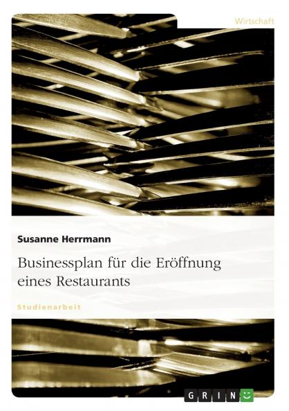 Businessplan für die Eröffnung eines Restaurants