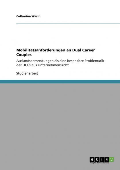 Mobilitätsanforderungen an Dual Career Couples