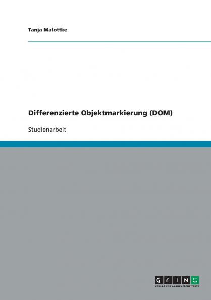 Differenzierte Objektmarkierung (DOM)
