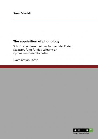 The acquisition of phonology