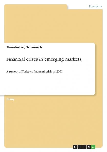 Financial crises in emerging markets