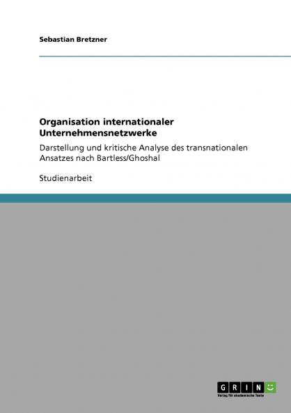 Organisation internationaler Unternehmensnetzwerke