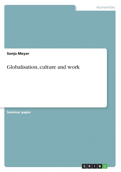Globalisation culture and work