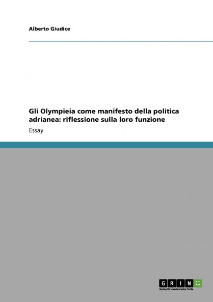 Gli Olympieia come manifesto della politica adrianea