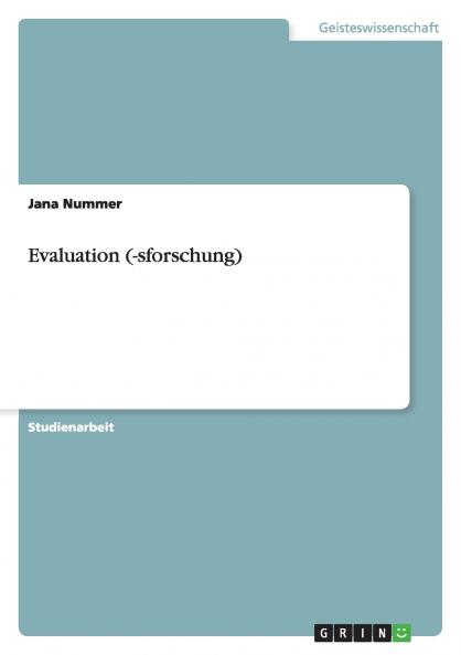 Evaluation (-sforschung)