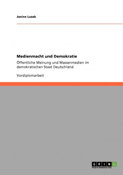 Medienmacht und Demokratie