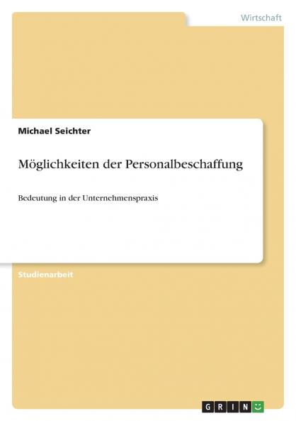 Möglichkeiten der Personalbeschaffung