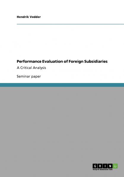 Performance Evaluation of Foreign Subsidiaries