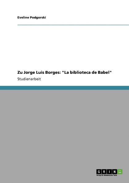 Zu Jorge Luis Borges