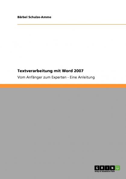 Textverarbeitung mit Word 2007