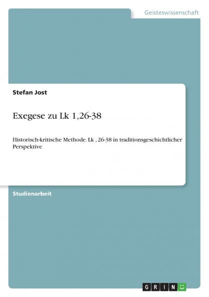 Exegese zu Lk 126-38