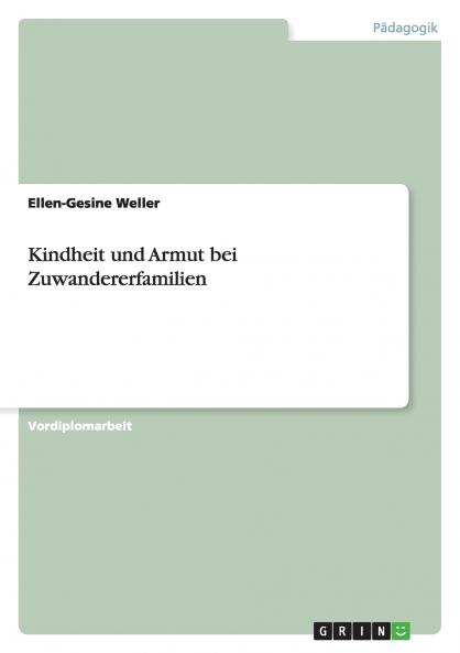 Kindheit und Armut bei Zuwandererfamilien