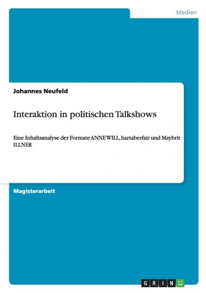 Interaktion in politischen Talkshows