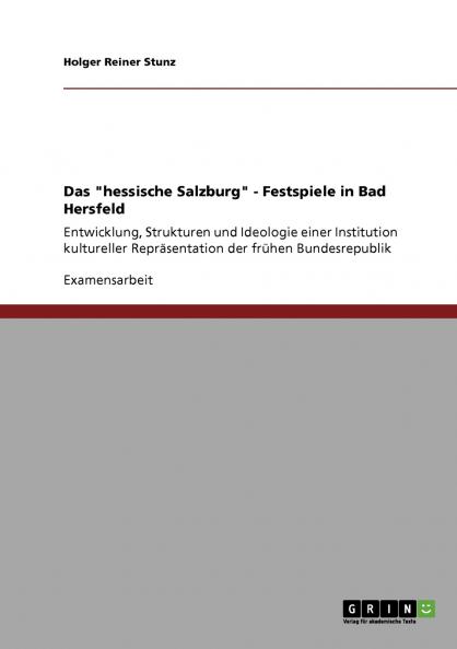 Das hessische Salzburg - Festspiele in Bad Hersfeld