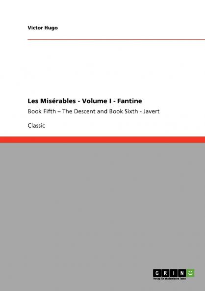 Les Misérables - Volume I - Fantine
