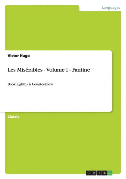 Les Misérables - Volume I - Fantine