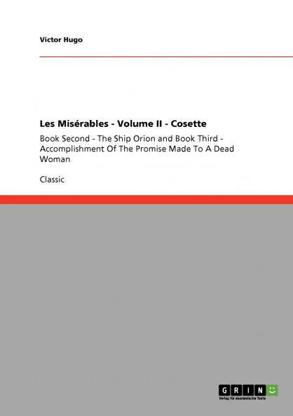 Les Misérables - Volume II - Cosette