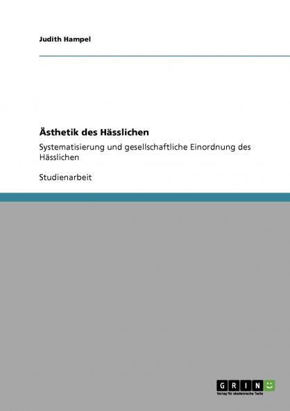 Ästhetik des Hässlichen