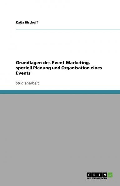Event-Marketing. Planung und Organisation