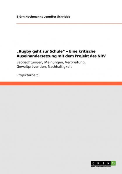 „Rugby geht zur Schule. Eine kritische Auseinandersetzung mit dem Projekt des Niedersächsischen Rugbyverbands (NRV)