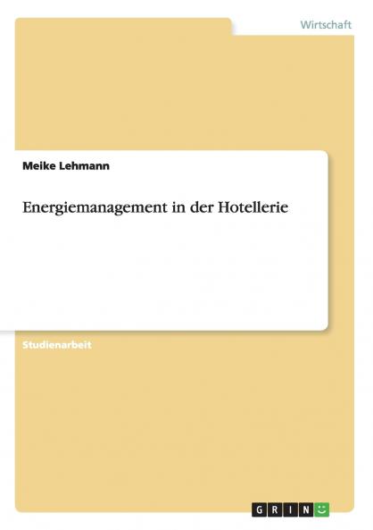 Energiemanagement in der Hotellerie