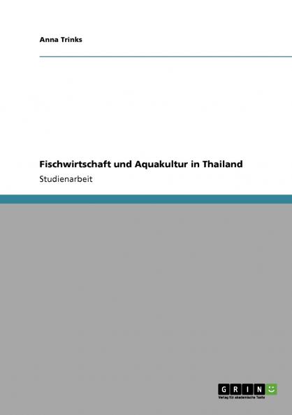 Fischwirtschaft und Aquakultur in Thailand
