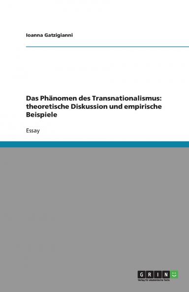 Das Ph��nomen des Transnationalismus