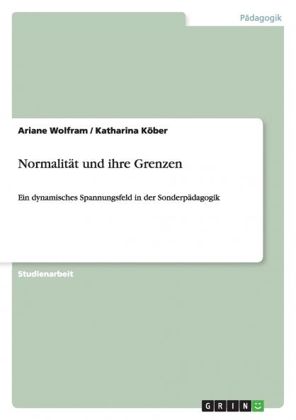 Normalität und ihre Grenzen