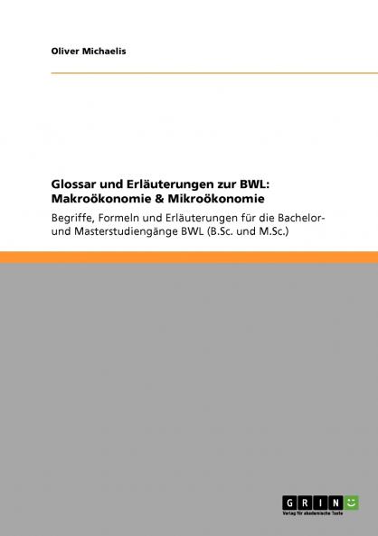 Glossar und Erläuterungen zur BWL