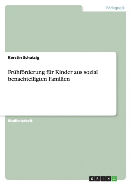 Frühförderung für Kinder aus sozial benachteiligten Familien