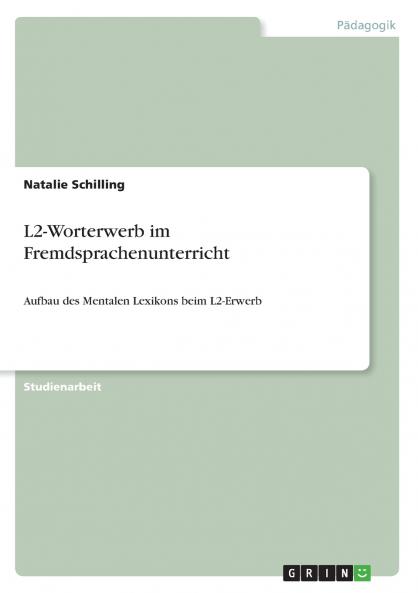 L2-Worterwerb im Fremdsprachenunterricht