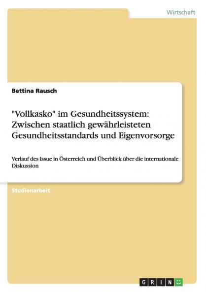 Vollkasko im Gesundheitssystem