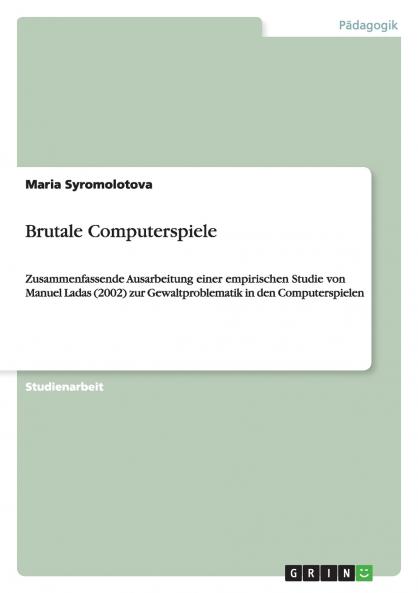 Brutale Computerspiele