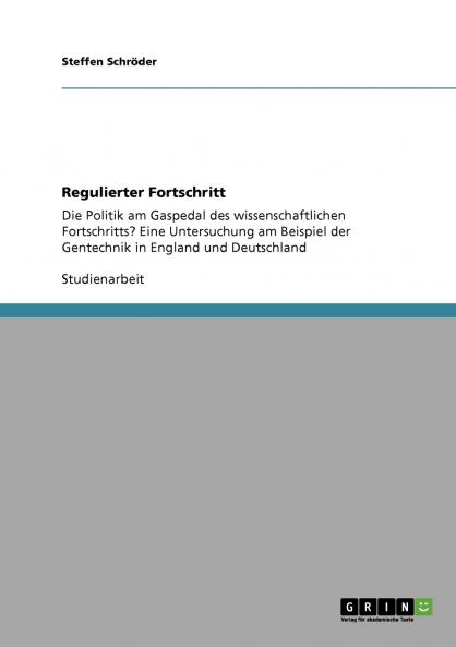 Regulierter Fortschritt