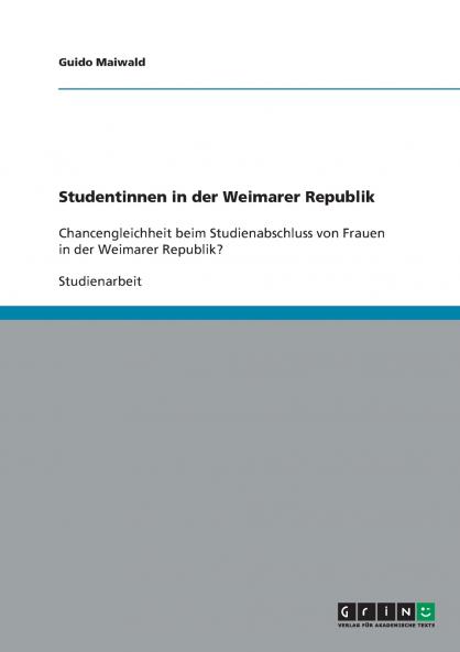 Studentinnen in der Weimarer Republik