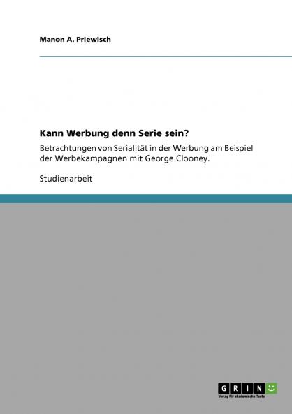 Kann Werbung denn Serie sein?