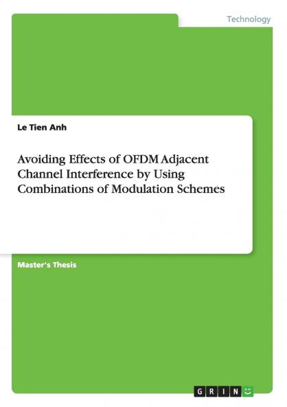 Avoiding Effects of OFDM Adjacent Channel Interference by Using Combinations of Modulation Schemes