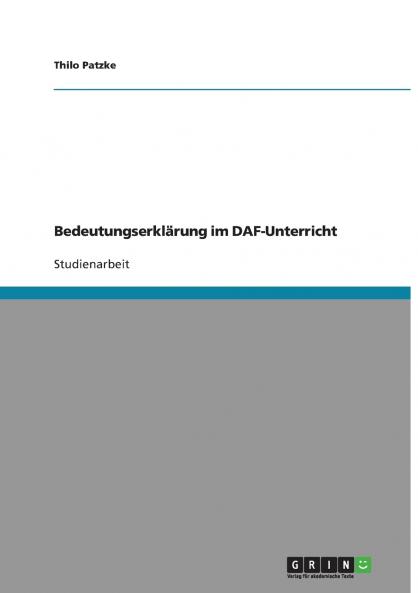 Bedeutungserklärung im DAF-Unterricht