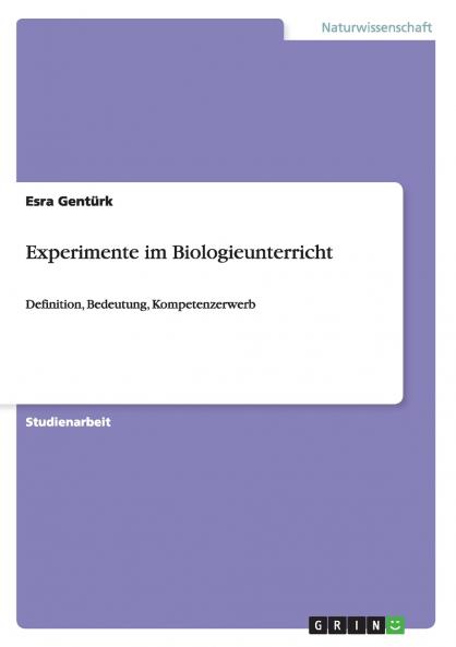 Experimente im Biologieunterricht