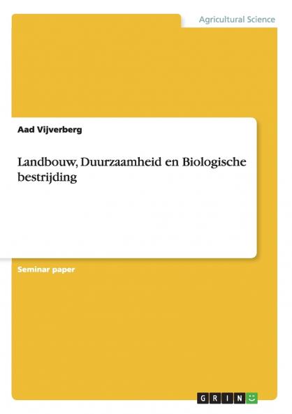 Landbouw Duurzaamheid en Biologische bestrijding