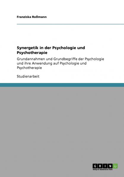 Synergetik in der Psychologie und Psychotherapie