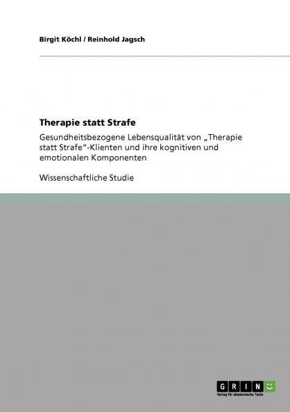 Therapie statt Strafe