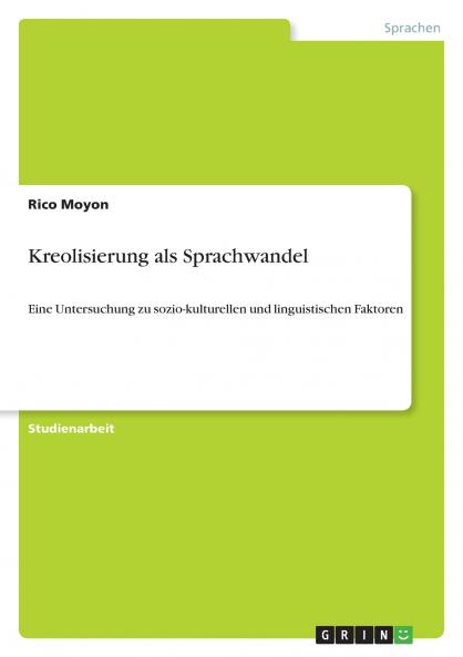 Kreolisierung als Sprachwandel